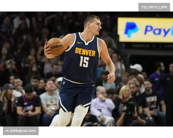 掘金约基奇场均三双数据 但失误控制成球队胜负关键